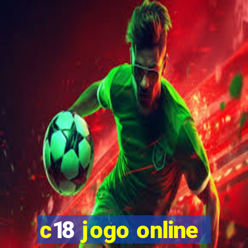 c18 jogo online